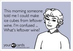 wine leftover?