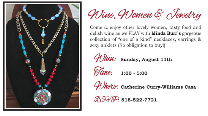 Wine Women and Jewelry  August 11th 2013